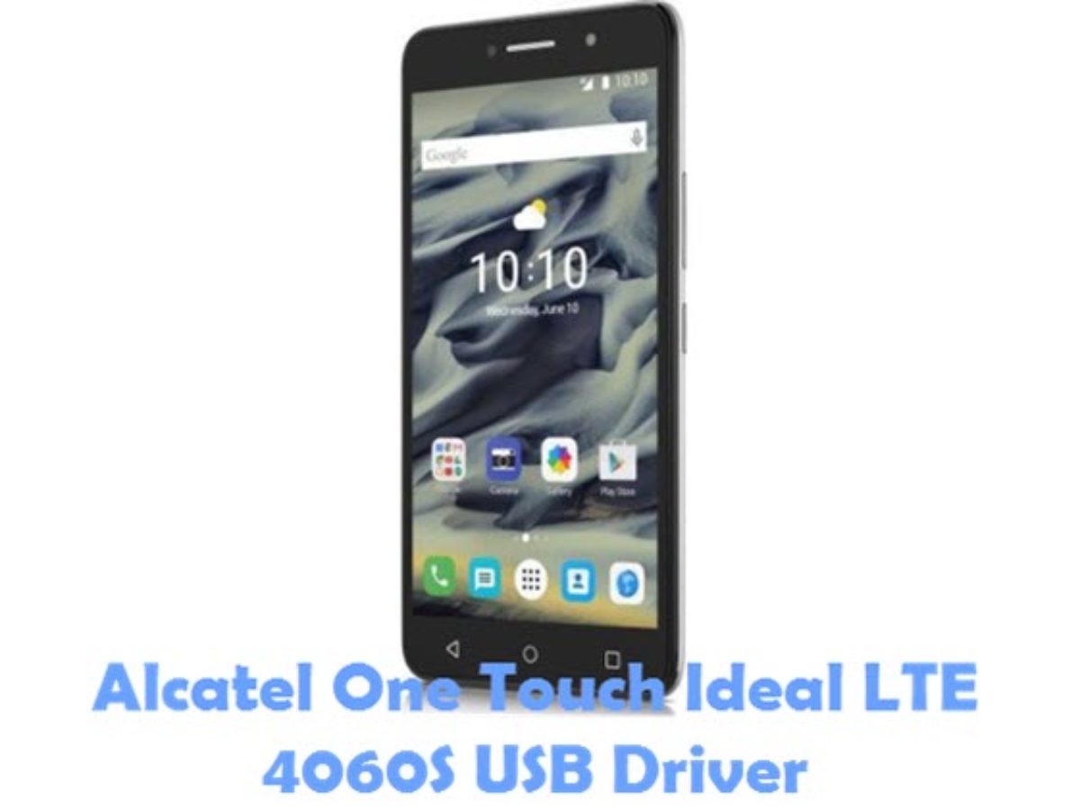 Alcatel Android Phone Driver Download For Windows 10