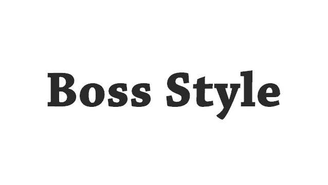 Boss Style