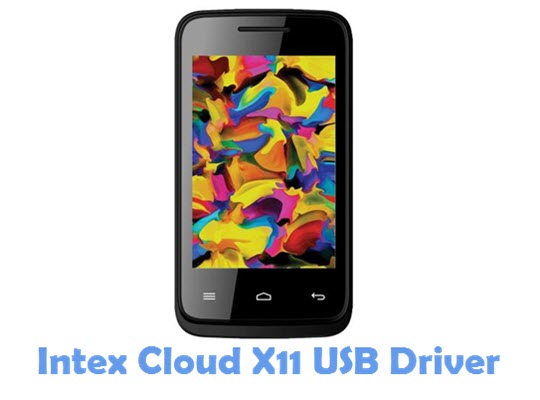 Download Intex Cloud X11 USB Driver