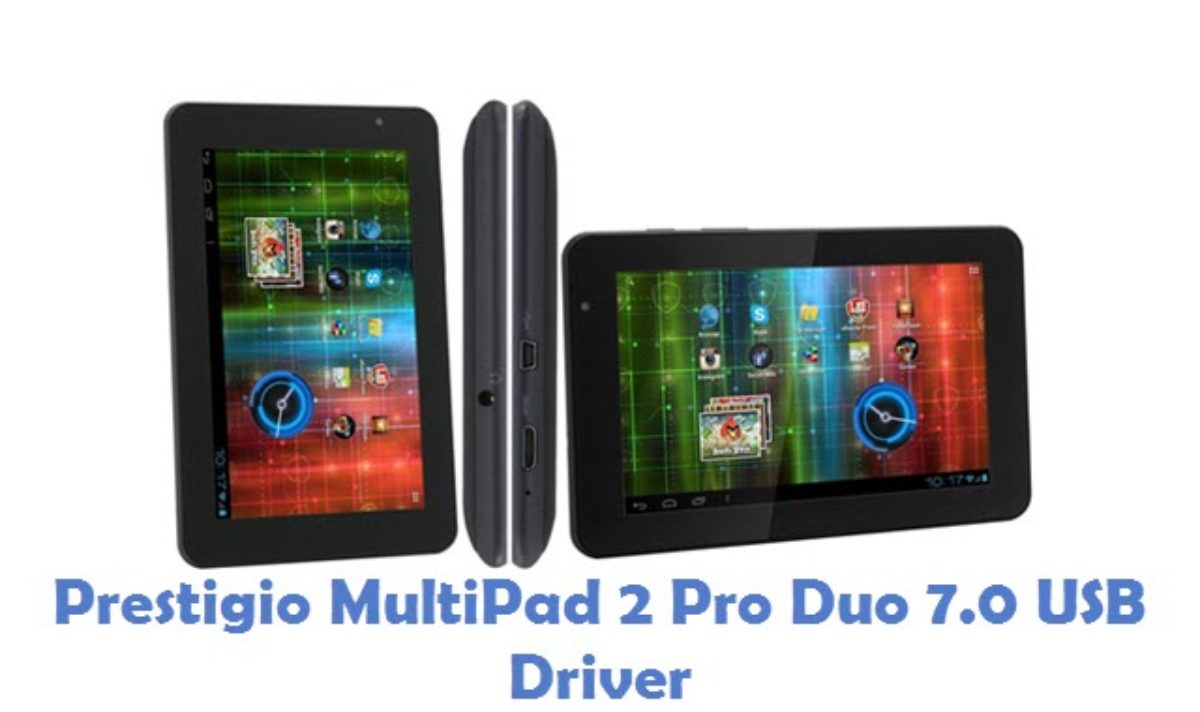 Download Prestigio MultiPad 2 Pro Duo 7.0 USB Driver - All USB Drivers