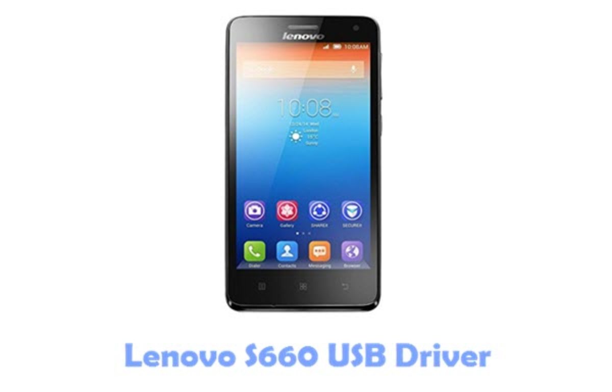 Download Lenovo S660 USB Driver | All USB Drivers