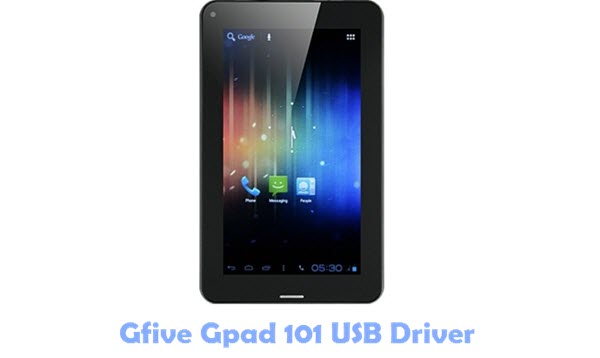 Download Gfive Gpad 101 USB Driver