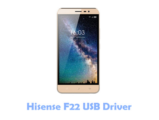 Download Hisense F22 USB Driver