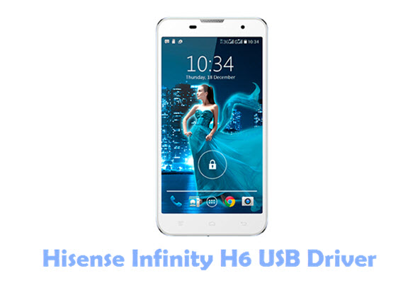 Download Hisense Infinity H6 USB Driver