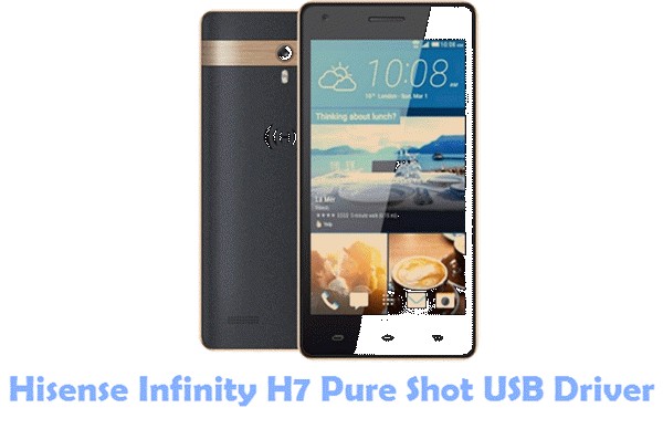 Download Hisense Infinity H7 Pure Shot USB Driver