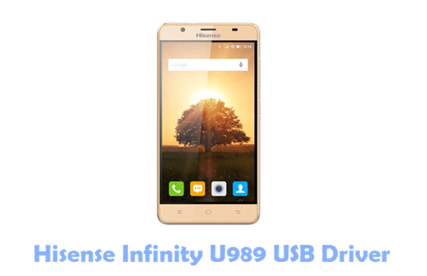 Download Hisense Infinity U989 USB Driver