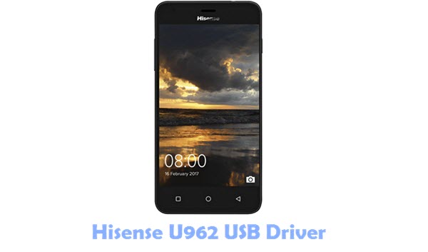 Download Hisense U962 USB Driver