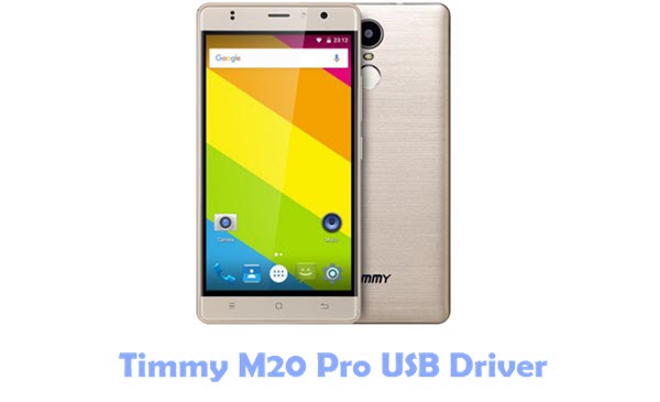 Download Timmy M20 Pro USB Driver