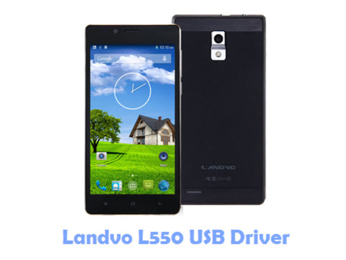 Download Landvo L550 Usb Driver All Usb Drivers