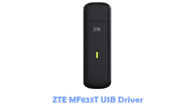Download ZTE MF833T USB Driver