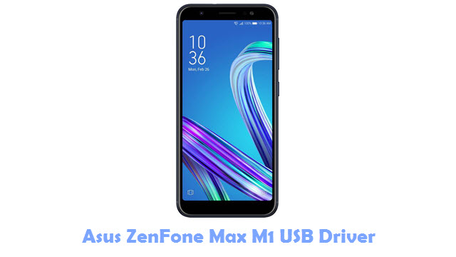 Download Asus ZenFone Max M1 USB Driver
