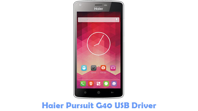 Download Haier Pursuit G40 USB Driver