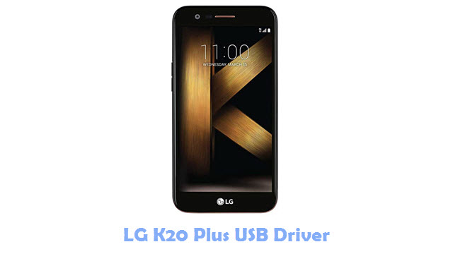 Download LG K20 Plus USB Driver
