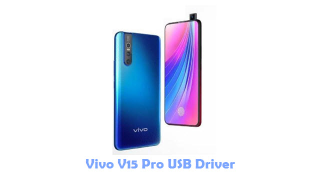 Download Vivo V15 Pro USB Driver