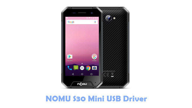 NOMU S30 Mini USB Driver