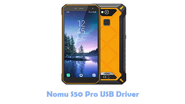 Nomu S50 Pro USB Driver