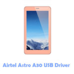 Download Airtel Astro A30 USB Driver