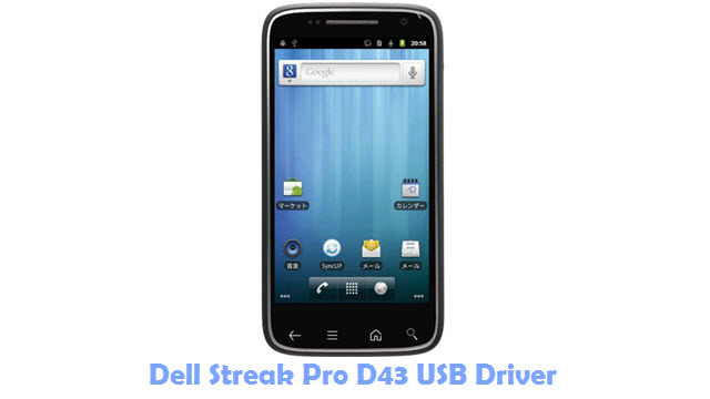 Dell Streak Pro D43 USB Driver