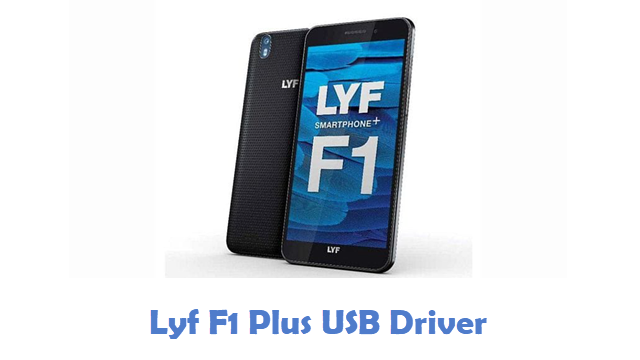 Lyf F1 Plus USB Driver