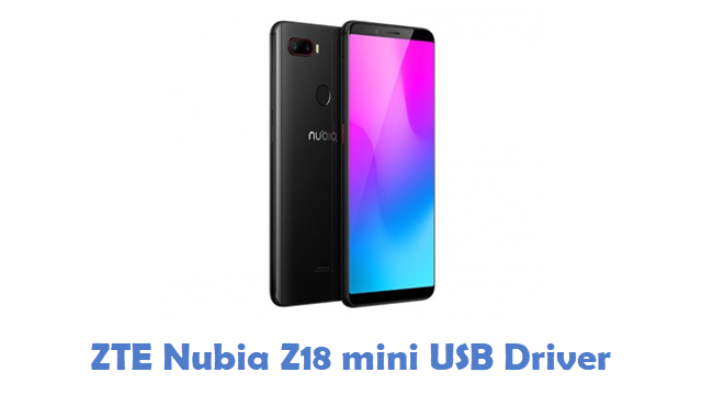 ZTE Nubia Z18 mini USB Driver