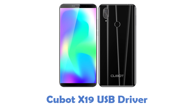 Cubot X19 USB Driver