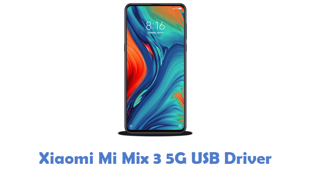 Xiaomi Mi Mix 3 5G USB Driver