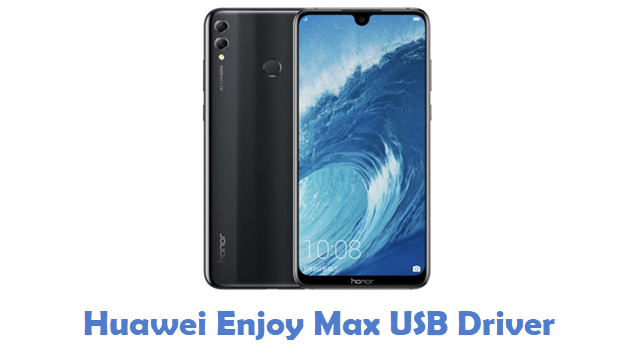 Huawei Enjoy Max USB Driver