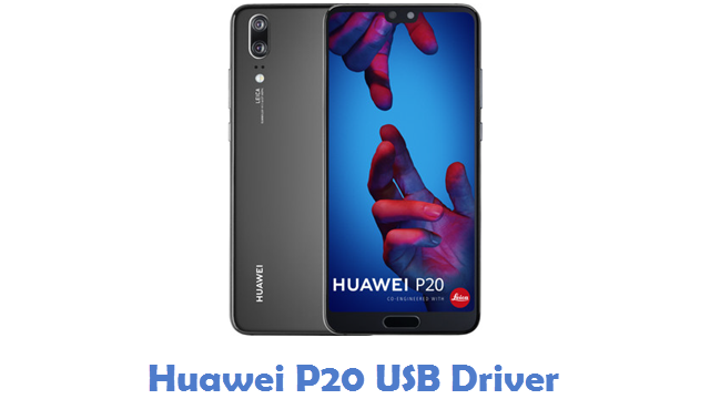Huawei P20 USB Driver