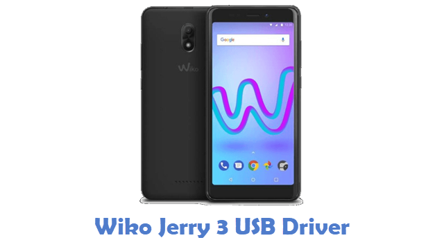 Wiko Jerry 3 USB Driver
