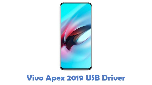 Vivo Apex 2019 USB Driver
