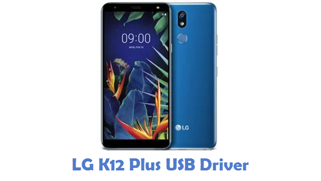 LG K12 Plus USB Driver