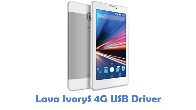 Lava IvoryS 4G USB Driver