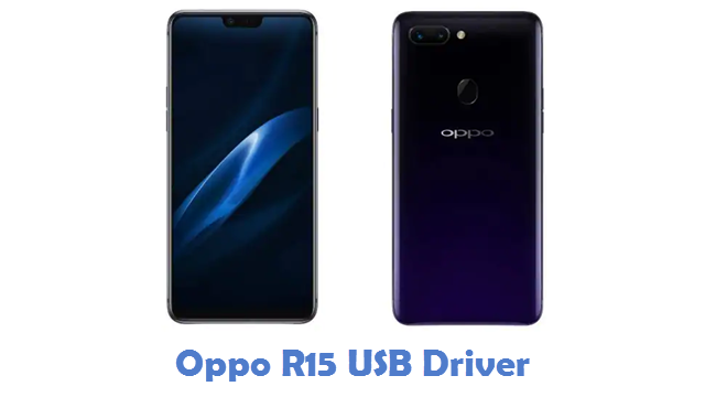 Oppo R15 USB Driver