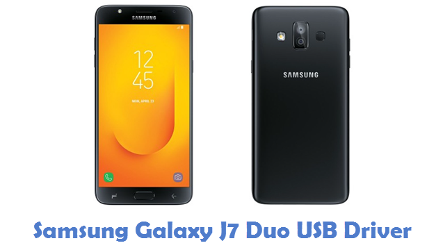 Samsung Galaxy J7 Duo USB Driver