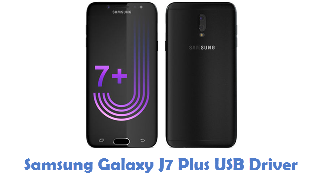 Samsung Galaxy J7 Plus USB Driver