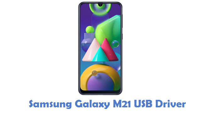 Samsung Galaxy M21 USB Driver