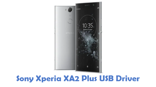 Sony Xperia XA2 Plus USB Driver