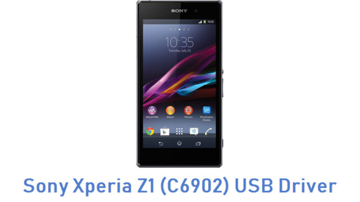 Download Sony Xperia Z1 (C6902) USB Driver | All USB