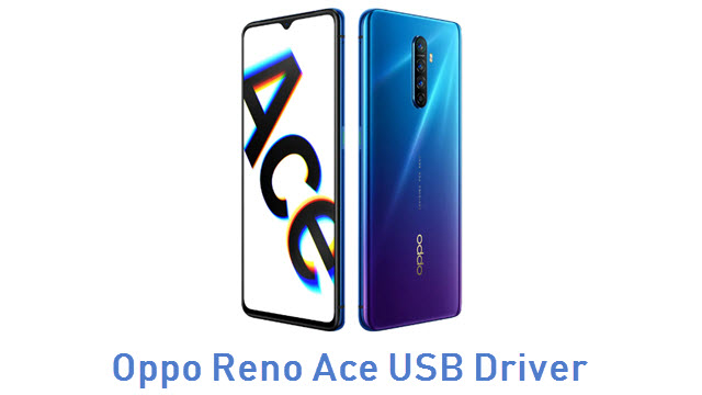 Oppo Reno Ace USB Driver