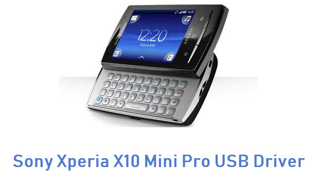 Sony Xperia X10 Mini Pro USB Driver