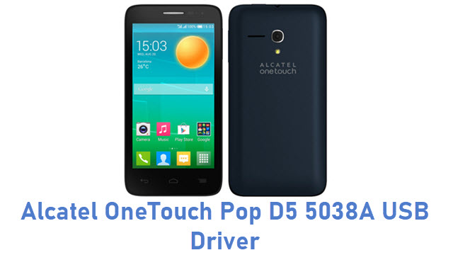 Alcatel OneTouch Pop D5 5038A USB Driver