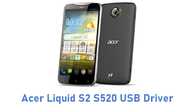 Acer Liquid S2 S520 USB Driver