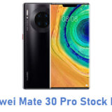 Huawei Mate 30 Pro Stock ROM