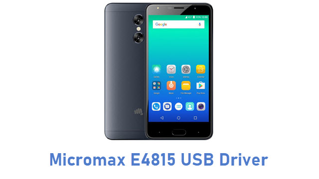 Download Micromax E4815 USB Driver | All USB Drivers