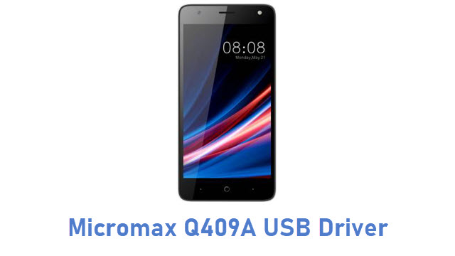 Download Micromax Q409A USB Driver | All USB Drivers