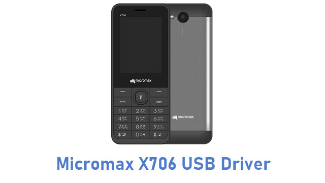Download Micromax X706 USB Driver | All USB Drivers