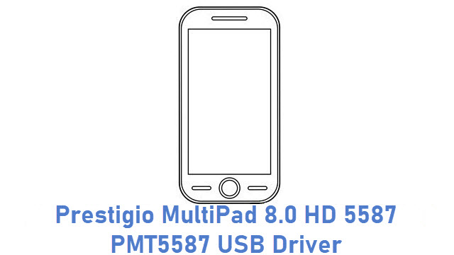 Prestigio MultiPad 8.0 HD 5587 PMT5587 USB Driver