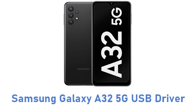 Samsung Galaxy A32 5G USB Driver