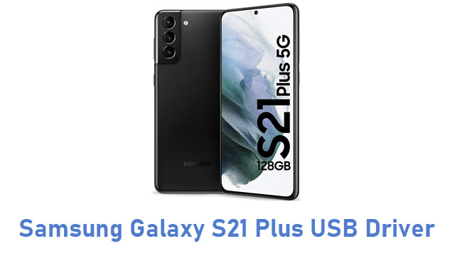 Samsung Galaxy S21 Plus USB Driver