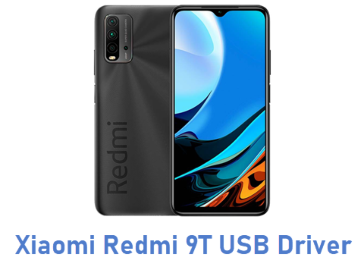 Download Xiaomi Redmi 9T USB Driver | All USB Drivers